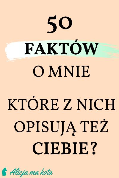 Zaskakujące fakty o sobie